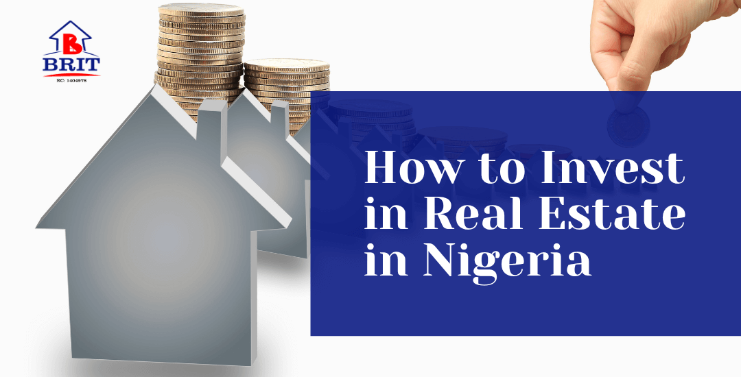 How to invest in real estate in Nigeria