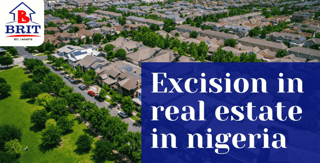 Excision in real estate in nigeria